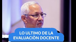 LO ÚLTIMO SOBRE LA EVALUACIÓN DE DESEMPEÑO DOCENTE  MINERD YA TIENE LA EMPRESA [upl. by Tecu]