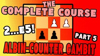 ALBIN COUNTER GAMBIT  The COMPLETE COURSE Part 510 3 Nc3 INSANE ATTACKS  Super Crazy Position [upl. by Ellemac]