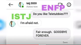 ISTJ and ENFP Texting Each Other [upl. by Ahtela]