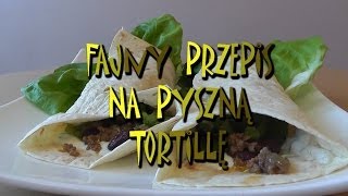 Tortilla z mielonym mięsem i fasolą  Smakkujawpl HD [upl. by Colette]