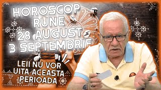 Horoscop rune pentru săptămâna 28 august  3 septembrie 2023 Mihai Voropchievici face predicții [upl. by Aluino101]