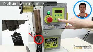 Treinamento Como trocar a matriz da máquina de crimpagem MAE300 Power Splice [upl. by Leland]