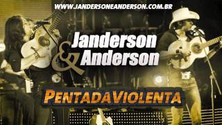 Pentada Violenta  Janderson e Anderson JeAOficial [upl. by Drhacir]