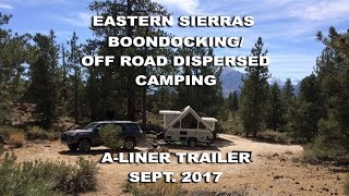 Dispersed CampingBoondocking Eastern Sierras in Aliner [upl. by Neirual]