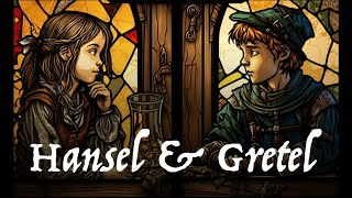 Hansel and Gretel  Original Fairy Tale by the Brothers Grimm  Animation [upl. by Gustafsson]