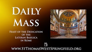 Daily Mass Saturday November 9 2024 [upl. by Aitnahc]