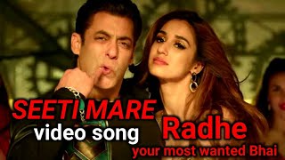 siti mare video song  siti mare  radhe  your most wanted Bhai  Salman Khan disha patani song [upl. by Ventre]