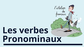 Les verbes pronominaux 1 [upl. by Anelaj]