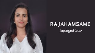 Rajahamsame  Unplugged Cover [upl. by Rahman]