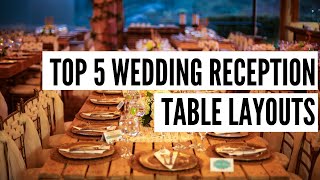 Top 5 Wedding Reception Rectangle Table Layouts [upl. by Eiramaneet]