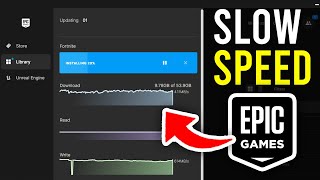 How To Fix Slow Download Speeds On Epic Games  Full Guide [upl. by Artemas]