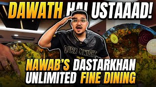 Unlimited Fine Dining  13th Jan   Nawabs Dastarkhaan [upl. by Inol]