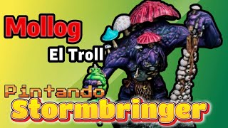 Pintando StormBringer Mollog eL Troll para Old World [upl. by Herold]