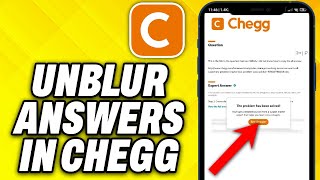 How To Unblur Answers in Chegg 2024 [upl. by Odie]