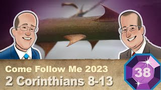 Scripture Gems S04E38Come Follow Me 2 Corinthians 813 September 1824 2023 [upl. by Akemat323]