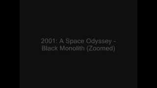 2001 A Space Odyssey  Black Monolith Zoomed HD [upl. by Odlanir]