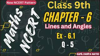 Class 9 Ex61 Q5 Lines And Angle  MATHS NCERT CBSE  Kapildahiyamaths [upl. by Dobbins887]