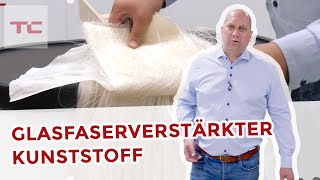 Glasfaserverstärkter Kunststoff oder GFK  Der Aufbau [upl. by Etty]