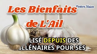 Ail et Allicine ses Bienfaits Cœur Cancer AntiBactérien Cholestérol vaisseaux sanguins [upl. by Mazurek]