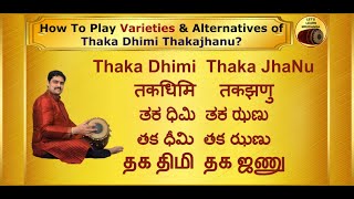 Mridangam Lesson 11 How to play Thaka Dhimi Thaka JhaNu Its varieties amp alternatives [upl. by Sherborne830]