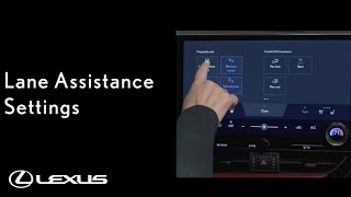 Lexus HowTo Lane Assistance Settings  Lexus [upl. by Zanahs]