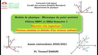 Très important en mécanique du point Dérivée dun vecteur unitaire sphérique et cylindrique [upl. by Iaka886]