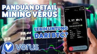 Mining BTC Kalah Profit dengan Mining Verus Coin  Cara Mudah Mining Menggunakan HP Android [upl. by Eahsan278]