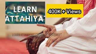 Tashahhud Attahiyyat full HD Text  Learn Tashahhud Namaz  Salah for beginners [upl. by Nylirehc386]