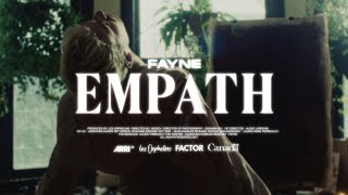 Fayne  Empath Official Video [upl. by Rheta]