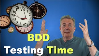 BDD Testing Time [upl. by Ravaj]