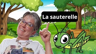 Poésie  La sauterelle [upl. by Ynettirb]