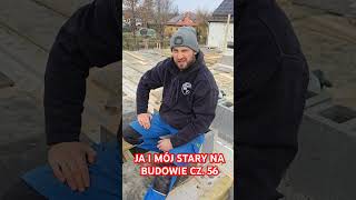 JA I MÓJ STARY NA BUDOWIE CZ 56 śmieszne praca bricklayer humor funnyvideo funny comedy [upl. by Nrubloc]