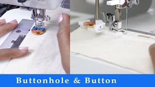 Class 54 How to use Buttonhole amp Button sewing foot  Juki HZL70HW  GS2700  Usha  Singer [upl. by Bert]