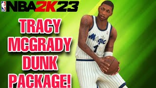 NBA 2K23 Flashy Dunk Package  Tracy McGrady [upl. by Coucher64]