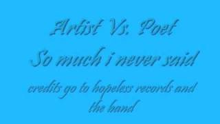 Artist vs poet So Much I Never Said Lyrics [upl. by Einnok]