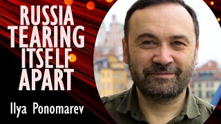 Ilya Ponomarev  ‘Elites’ in Russia Fight Over Positions Resources Wealth Status and to Survive [upl. by Sualk]