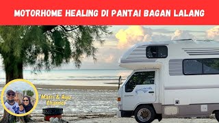 motorhome Healing di baganlalang [upl. by Ludie413]