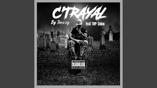 CTRAYAL feat TNP INO [upl. by Arron]