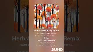 HerbstFerien Song Remix Official Music Video [upl. by Adiarf579]