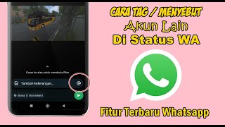 CARA MENYEBUT ORANG DI STATUS WHATSAPP [upl. by Kieger]