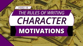 Character Motivations The Secret to Engaging Storytelling [upl. by Ainaznat]