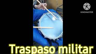 drums Traspaso Militar en Tambor [upl. by Afrikah250]