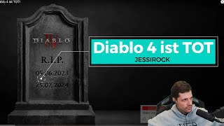 Diablo 4 ist TOT  schon wieder Jessirocks React [upl. by Lsiel661]