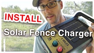 How To Install A Solar Charged Electric Fence [upl. by Ojiram]