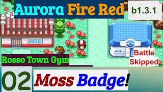 Pokemon Aurora Fire Red Part 2 Moss Badge In Rosso Town Gym  GBA Rom Hack [upl. by Aleik]