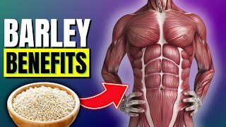 10 Nutrition Facts of Barley  Health Benefits of Barley [upl. by Anor]