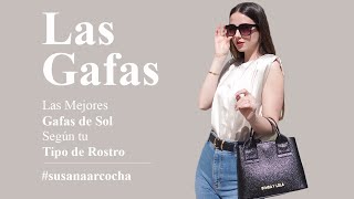 LAS MEJORES GAFAS DE SOL SEGÚN TU TIPO DE ROSTRO 2021 🕶  Asesora de Imagen Susana Arcocha [upl. by Loraine]