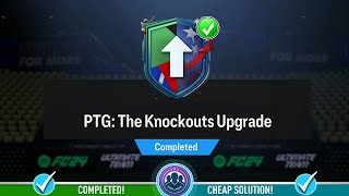 PTG The Knockouts Upgrade SBC Pack Opened  Cheap Solution amp SBC Tips  FC 24 [upl. by Nahtanhoj]