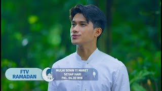 Dibintangi Artis Papan Atas FTV Ramadan SCTV Mulai 11 Maret Selama Ramadan Pukul 0430 amp 1230 WIB [upl. by Nicolette680]