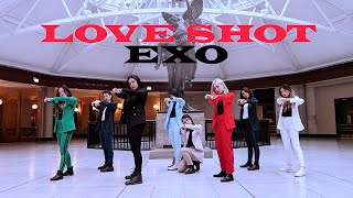 E2W EXO 엑소  LOVE SHOT Dance Cover [upl. by Ainig]